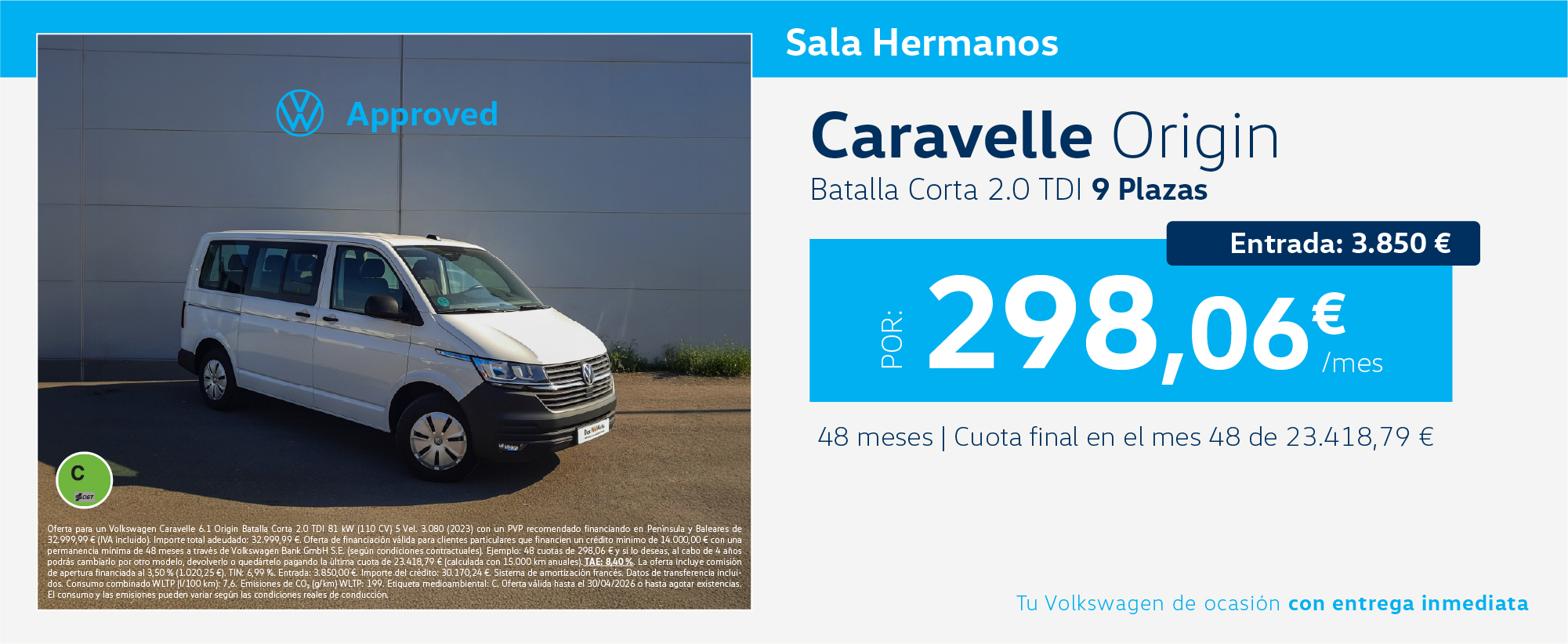 Volkswagen Caravelle Origin Batalla Corta por 298,06€/mes*